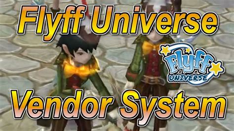 flyff universe vendor.